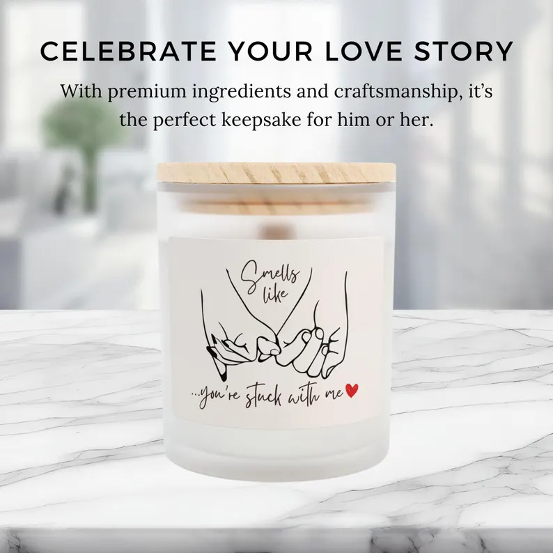 You're Stuck with Me Candle